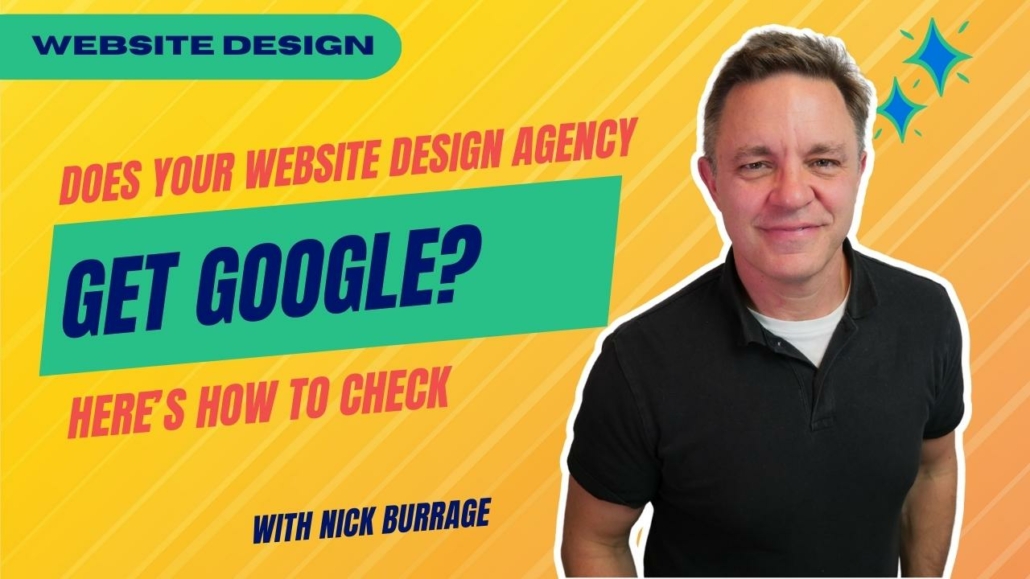 Does your website design agency understand Google